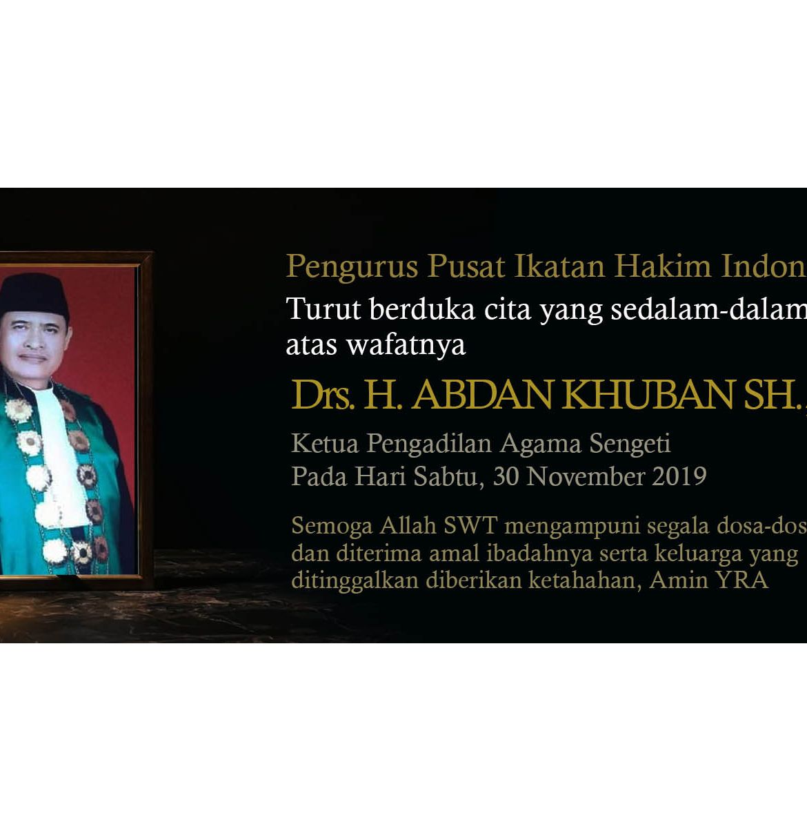 BERITA DUKA CITA HAKIM Drs. H. ABDAN KHUBBAN,.S.H., M.H