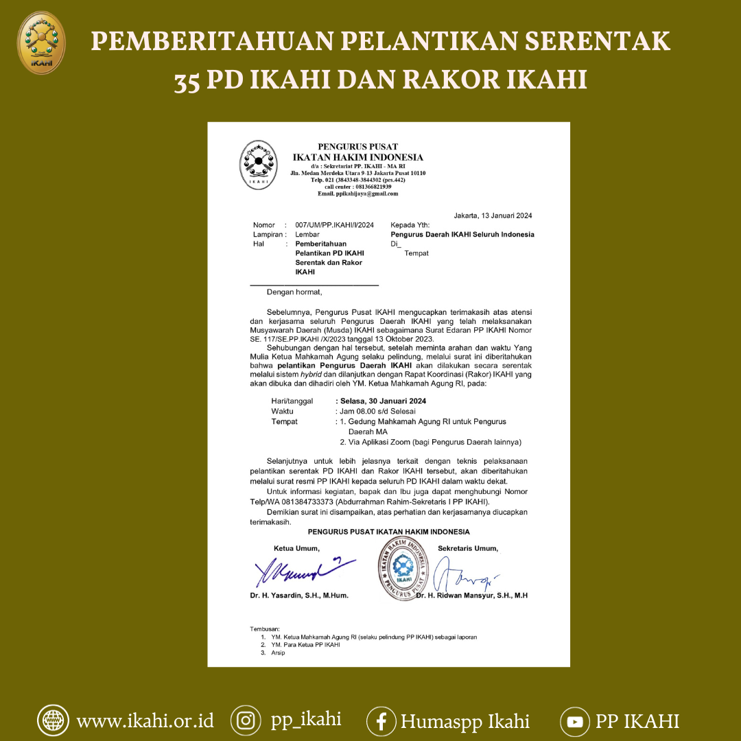 PEMBERITAHUAN PELANTIKAN SERENTAK 35 PD IKAHI DAN RAKOR IKAHI